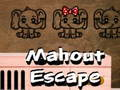 Mahout Escape 
