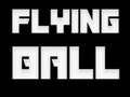 Flying Ball 