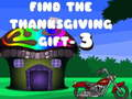 Find The ThanksGiving Gift - 3 