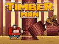 Timber Man 