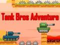 Tank Bros Adventure 