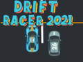 Drift Racer 2021 