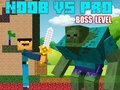 Noob vs Pro Boss Levels 