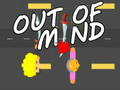 Out Of Mind 