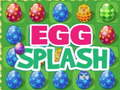 Egg Splash 