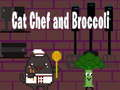 Cat Chef and Broccoli 