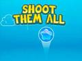 Shoot them All 
