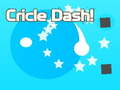 Circle Dash! 