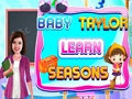 Baby Taylor Learn Seasons 