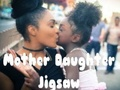 Mother Daughter Jigsaw 