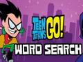 Teen Titans Go Word Search 