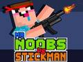 Mr Noobs vs Stickman 