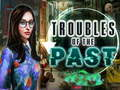 Troubles of the past 