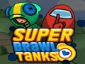 Super Brawl Tanks 