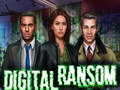 Digital Ransom 