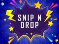 Snip n Drop 