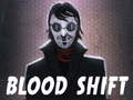 Blood Shift 