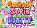 Blonde Sofia Stay at Home Party 