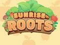 Sunrise Roots 