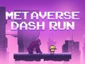 Metaverse Dash Run 