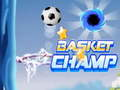 Basket Champ 