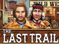 The Last Trail 