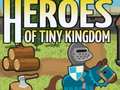 Heroes of Tiny Kingdom 