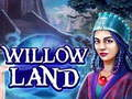 Willow Land 