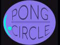 Pong Circle 