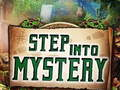 Step into Mystery 