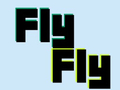 Fly Fly 