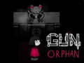 Gun Orphan 