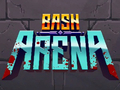 Bash Arena 