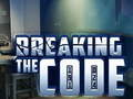 Breaking the Code 