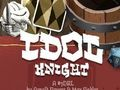 Idol Knight 