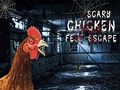 Scary Chicken Feet Escape 