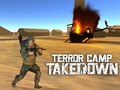 Terror Camp Takedown 