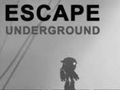 Escape: Underground 