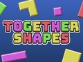 Together Shapes 