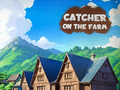 Catcher on the Farm 