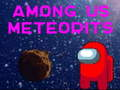 Among Us Meteorites 