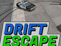 Drift Escape 