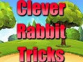 Clever Rabbit Tricks 