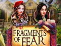 Fragments of Fear 