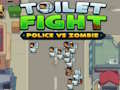 Toilet fight Police vs zombie 