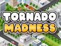 Tornado Madness 