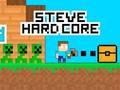 Steve Hard Core 