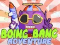 Boing Bang Adventure 