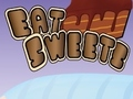 Eat Sweets 