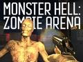 Monster Hell Zombie Arena 